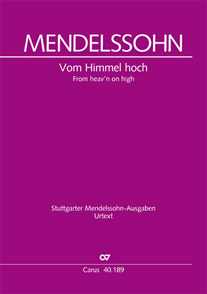 Felix Mendelssohn Bartholdy: From heav'n on high - Partition | Carus-Verlag