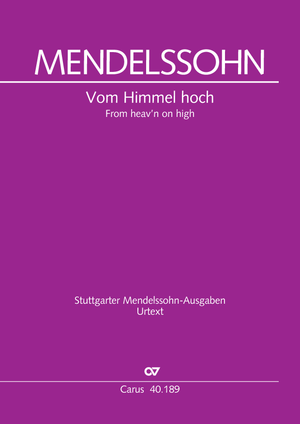 Felix Mendelssohn Bartholdy: Vom Himmel hoch - Noten | Carus-Verlag