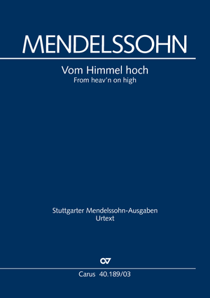 Felix Mendelssohn Bartholdy: From heav’n on high - Sheet music | Carus-Verlag