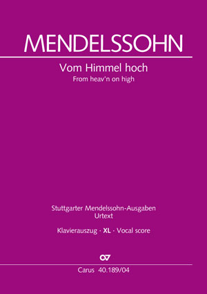 Felix Mendelssohn Bartholdy: Vom Himmel hoch - Partition | Carus-Verlag