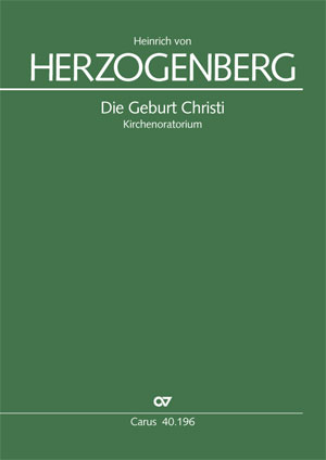 Heinrich von Herzogenberg: La Naissance du Christ