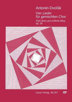 Antonín Dvorák: Vier Lieder für gemischten Chor - Noten | Carus-Verlag