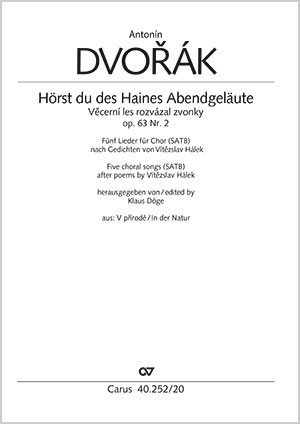Antonín Dvorák: Hörst du des Haines Abendgeläute / Vecerní les rozvázal zvonky - Noten | Carus-Verlag