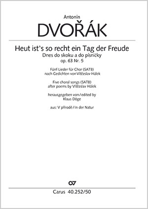 Antonín Dvorák: Heut ist's so recht ein Tag der Freude / Dnes do skoku a do písnicky - Noten | Carus-Verlag