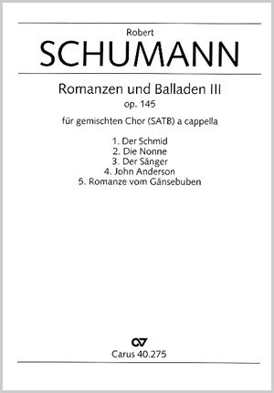 Robert Schumann: Romanzen und Balladen III op. 145 - Sheet music | Carus-Verlag