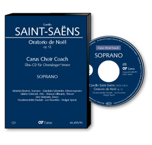 Camille Saint-Saëns: Oratorio de Noël - CD, Choir Coach, multimedia | Carus-Verlag