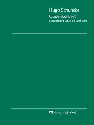 Hugo Schuncke: Oboe Concerto in A minor - Sheet music | Carus-Verlag