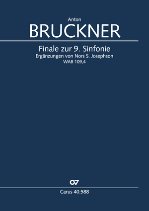 Anton Bruckner / Nors S. Josephson (arr.): Finale zur 9. Sinfonie - Noten | Carus-Verlag