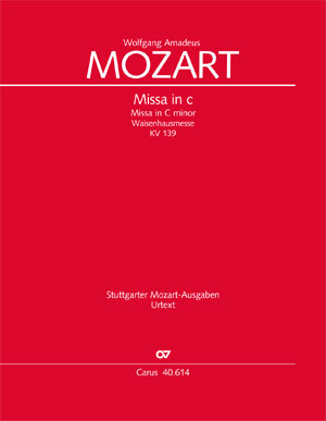 Wolfgang Amadeus Mozart: Missa in c