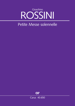 Gioachino Rossini: Petite Messe solennelle - Sheet music | Carus-Verlag