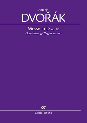 Antonín Dvorák: Mass in D major - Sheet music | Carus-Verlag