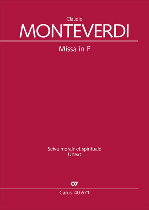 Claudio Monteverdi: Missa in F. Selva morale et spirituale - Noten | Carus-Verlag