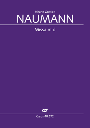 Johann Gottlieb Naumann: Missa in d - Noten | Carus-Verlag