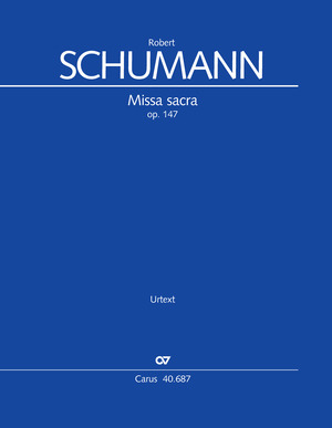 Robert Schumann: Missa sacra en ut mineur - Partition | Carus-Verlag
