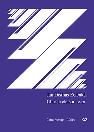 Jan Dismas Zelenka: Christe eleison