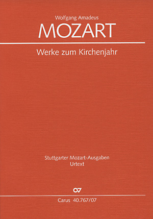 Wolfgang Amadeus Mozart: Werke zum Kirchenjahr