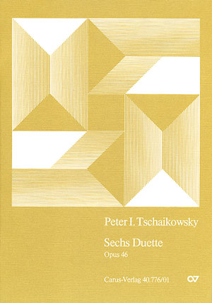Peter I. Tschaikowsky: Sechs Duette - Noten | Carus-Verlag