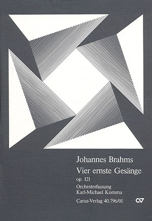 Thumbnail: Johannes Brahms / Karl-Michael Komma (arr.): Vier ernste Gesänge