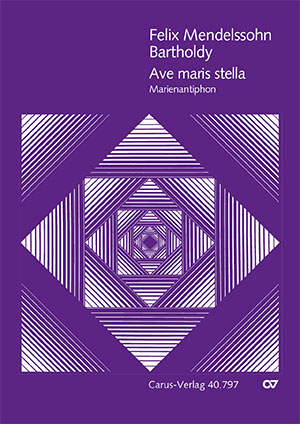Felix Mendelssohn Bartholdy: Ave maris stella - Partition | Carus-Verlag