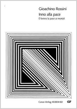 Gioachino Rossini: Inno alla pace - Noten | Carus-Verlag