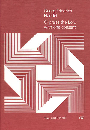 Georg Friedrich Händel: O praise the Lord