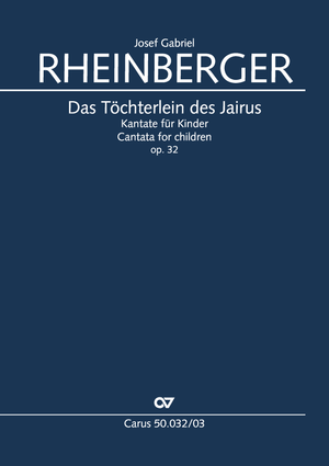 Das Töchterlein des Jairus Kantate für Kinder Klavierauszug