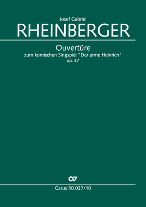 Ouvertüre zum komischen Singspiel "Der arme Heinrich" Full score