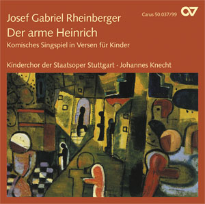 Josef Gabriel Rheinberger / Franz Bonn (Texte): Der arme Heinrich - CD, Choir Coach, multimedia | Carus-Verlag