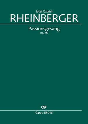 Thumbnail: Josef Gabriel Rheinberger: Passionsgesang