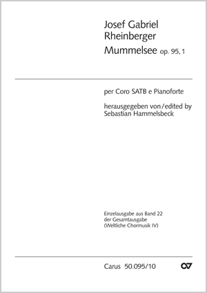 Josef Gabriel Rheinberger: Mummelsee - Noten | Carus-Verlag