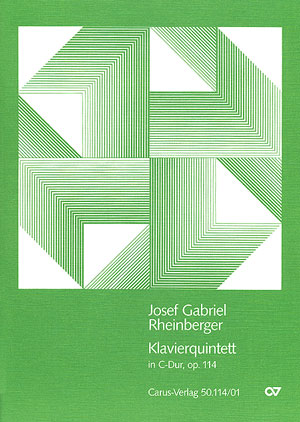 Thumbnail: Josef Gabriel Rheinberger: Klavierquintett in C