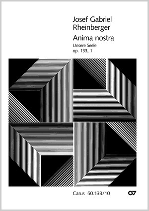 Thumbnail: Josef Gabriel Rheinberger: Anima nostra