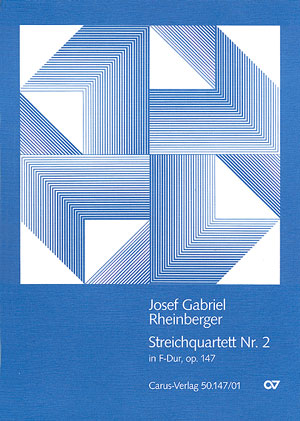 Josef Gabriel Rheinberger: Streichquartett Nr. 2 (2 Fassungen) - Noten | Carus-Verlag