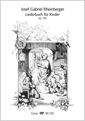 Liederbuch für Kinder op. 152 Recueil