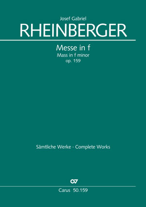 Josef Gabriel Rheinberger: Mass in F minor