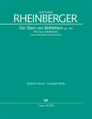 Josef Gabriel Rheinberger Der Stern Von Bethlehem Noten Chormusik Kaufen