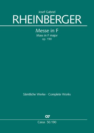 Josef Gabriel Rheinberger: Missa in F - Noten | Carus-Verlag