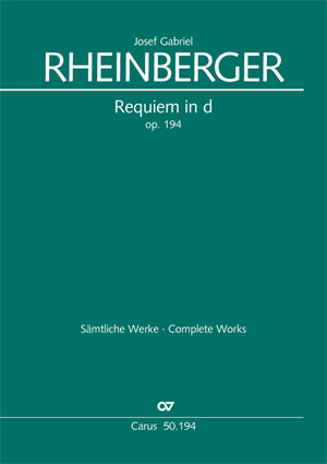 Josef Gabriel Rheinberger: Requiem in D minor - Sheet music | Carus-Verlag