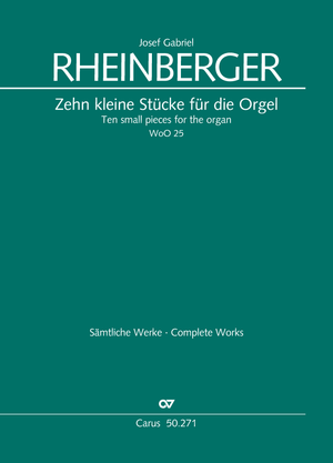 Thumbnail: Josef Gabriel Rheinberger: Zehn kleine Stücke für die Orgel