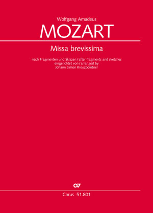Missa brevissima after fragments and sketches arranged by Johann Simon Kreuzpointner Full score