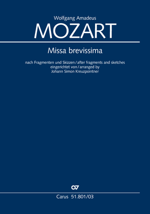 Missa brevissima nach Fragmenten und Skizzen eingerichtet von Johann Simon Kreuzpointner Klavierauszug
