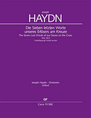 Joseph Haydn: Die Sieben letzten Worte unseres Erlösers am Kreuze (Vokalfassung) - Noten | Carus-Verlag