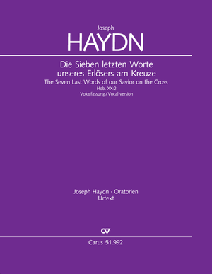 Thumbnail: Joseph Haydn: Die Sieben letzten Worte unseres Erlösers am Kreuze (Vokalfassung)