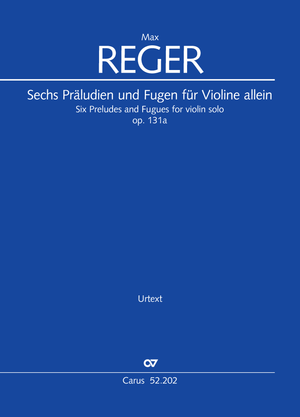 Thumbnail: Max Reger: Sechs Präludien und Fugen für Violine allein
