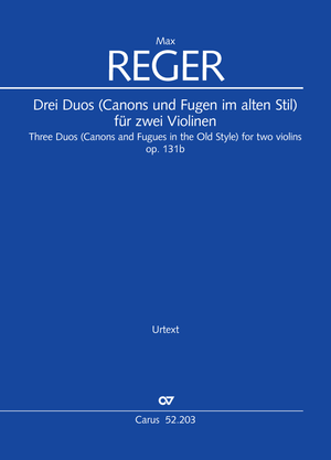 Thumbnail: Max Reger: Drei Duos (Canons und Fugen im alten Stil) für zwei Violinen