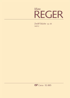 Max Reger: Zwölf Stücke op. 65, Heft 2 - Noten | Carus-Verlag