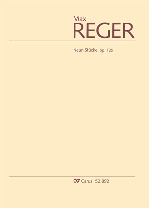 Max Reger: Neun Stücke