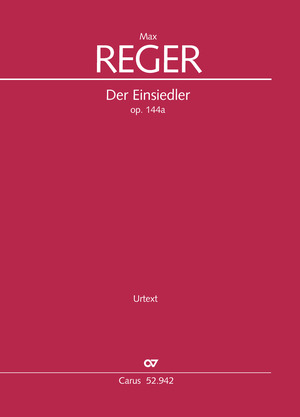 Max Reger: Der Einsiedler