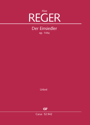 Max Reger: Der Einsiedler - Noten | Carus-Verlag