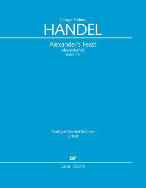 Georg Friedrich Händel: Alexander's Feast - Sheet music | Carus-Verlag